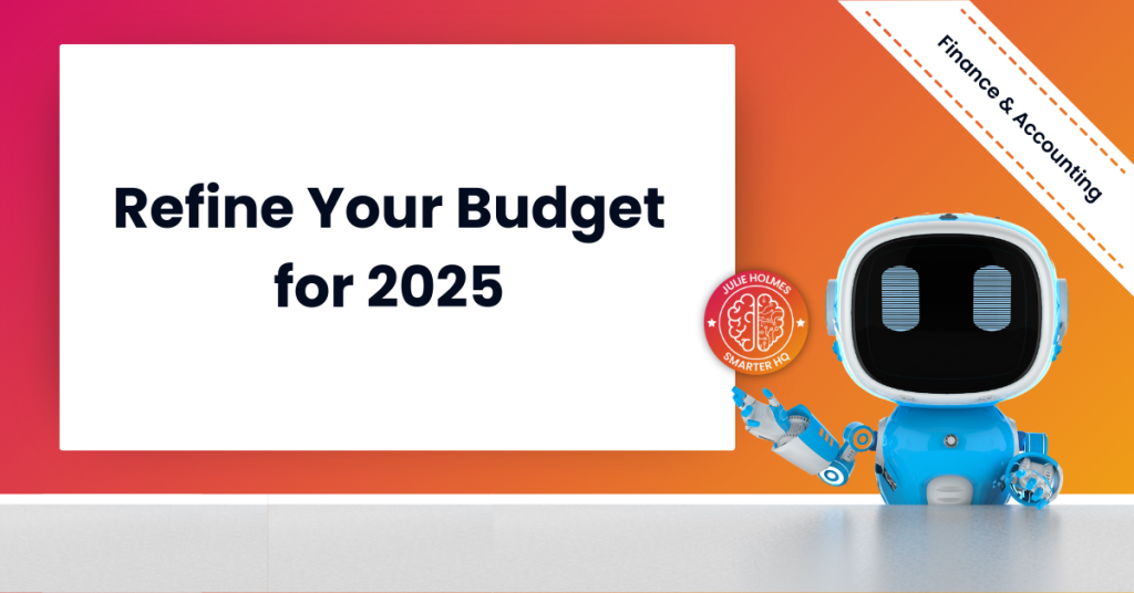 Refine Your Budget for 2025